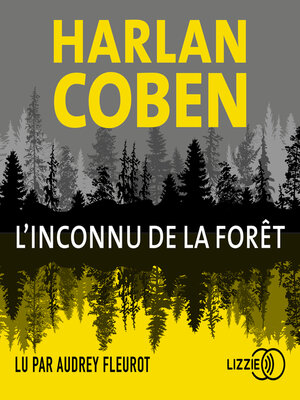 cover image of L'Inconnu de la forêt